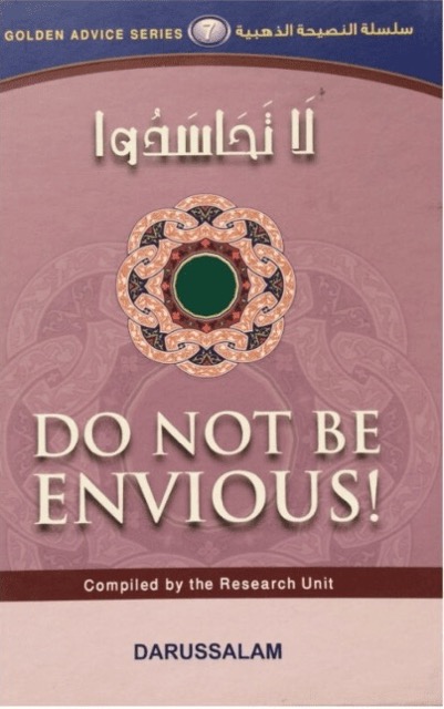Do Not Be Envious (Golden Advice Series 7)