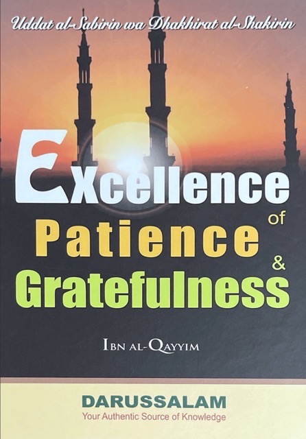 Excellence of Patience Gratefulness, Ibn al-Qayyim