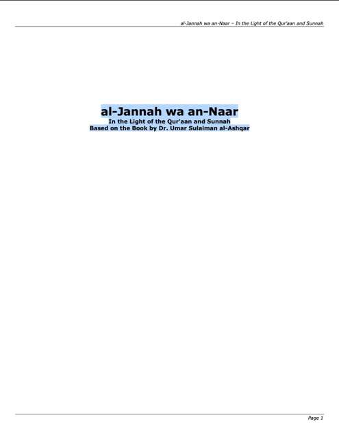 The Paradise and The Hellfire (Al-Jannah Wa An-Naar)