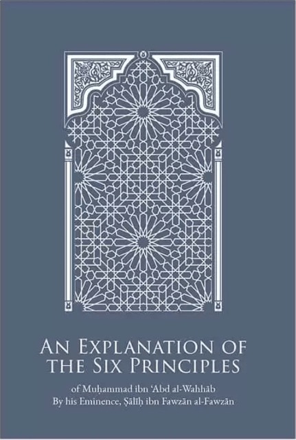 Usool As Sittah: Six Fundamental Principles