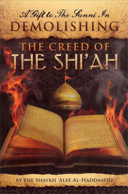 A Gift to the Sunni in Demolishing the Creed of the Shi'ah