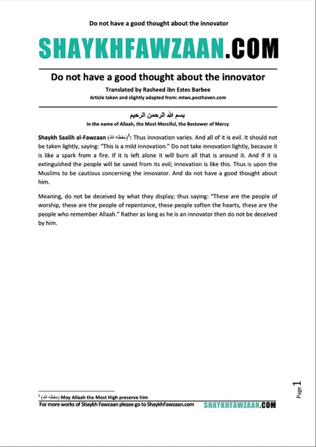 Do not have a good thought about the innovator, al-Fawzaan