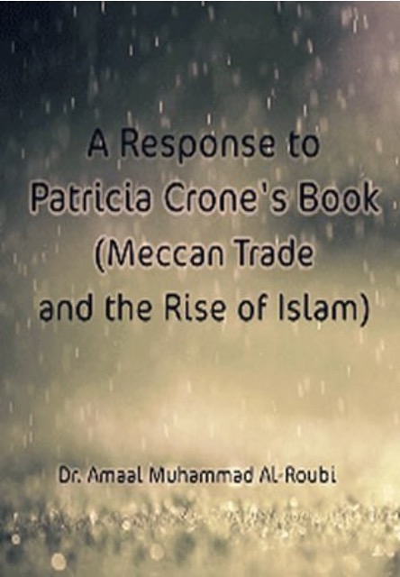 A Response to Patricia Crone’s Book