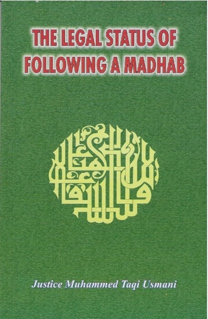 Legal Status of Following a Madhab