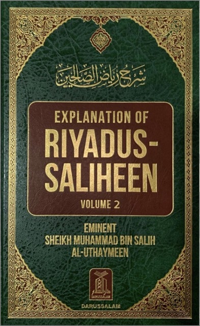 Explanation of Riyad us-Saliheen Vol. 2