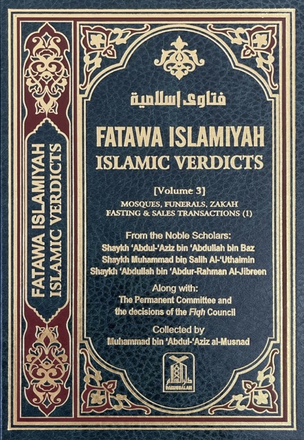 Fatawa Islamiyah (Islamic Verdicts) Vol. 3
