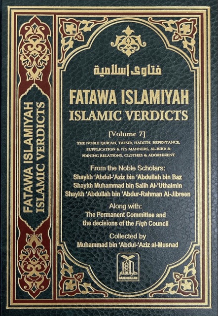 Fatawa Islamiyah (Islamic Verdicts) Vol. 7