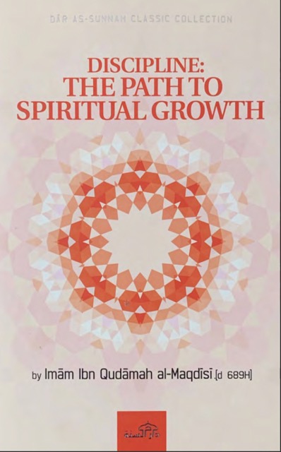 Discipline: The Path To Spiritual Growth