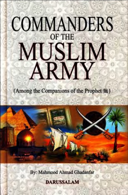 Commanders Of The Muslim Army