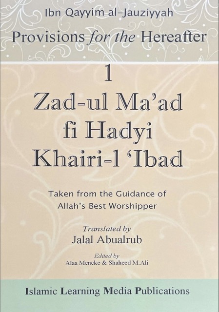 Zad-Ul-Ma'ad Vol. 1