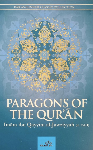Paragons of the Quran, Ibn al Qayyim