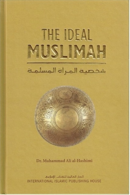 The Ideal Muslimah